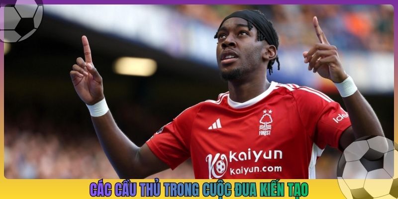 Các cầu thủ trong cuộc đua kiến tạo