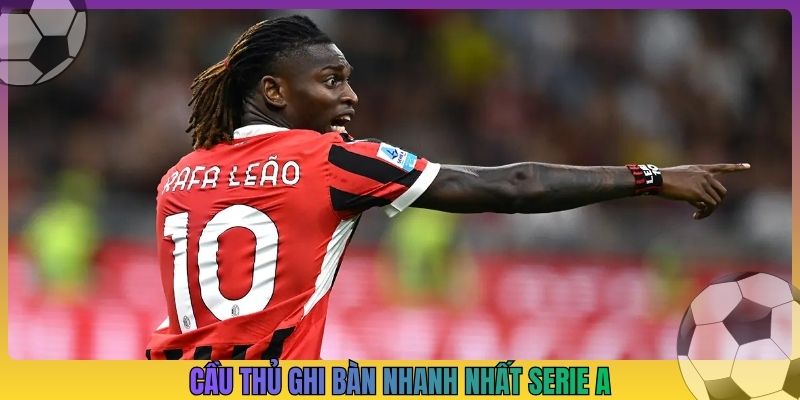 Cầu thủ ghi bàn nhanh nhất Serie A