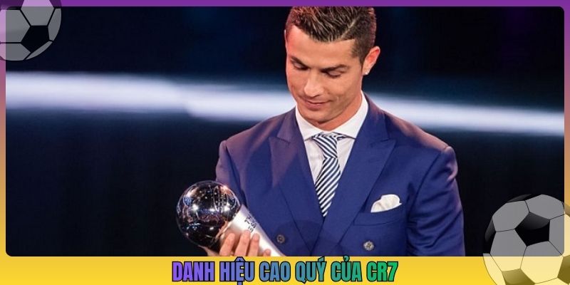 Danh hiệu cao quý của CR7